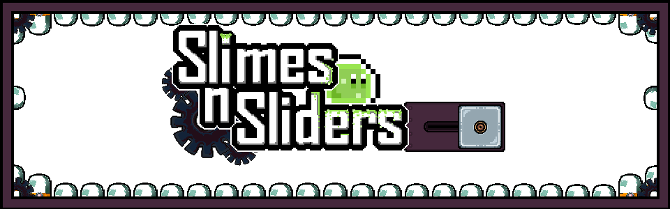 Slimes n Sliders