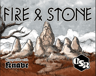Fire & Stone - Players' Guide   - Equip your old-school characters for perilous adventures in the Stone Age that never was... 