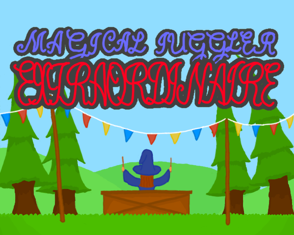 Cover image for MAGICAL JUGGLER EXTRAORDINAIRE