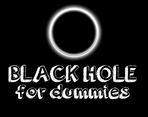 Black Holes For Dummies By Zimennik