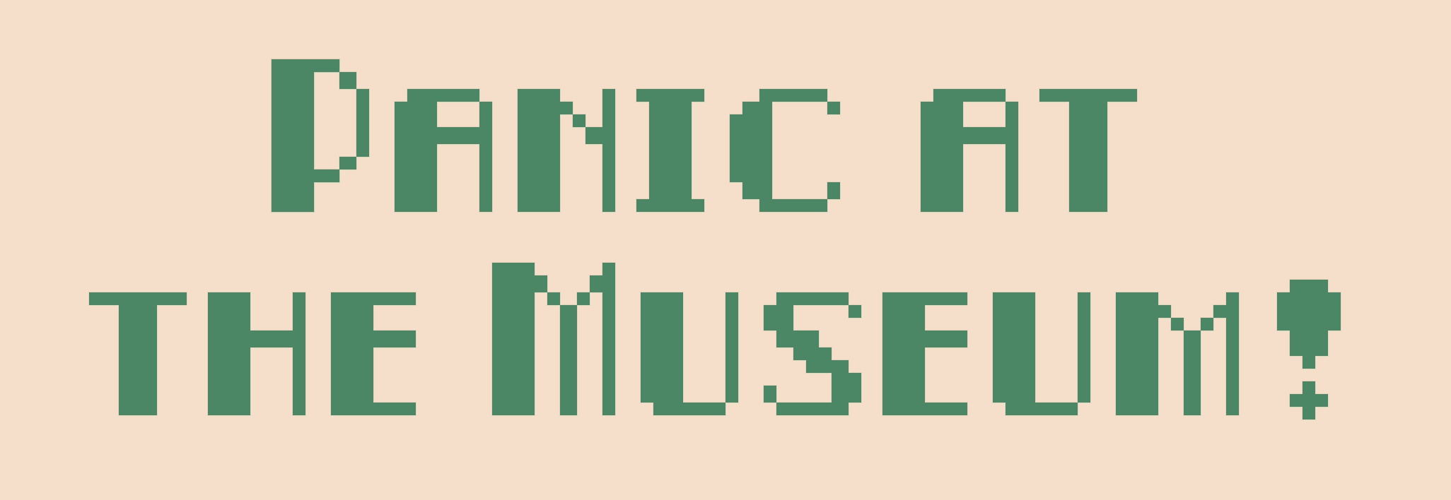 Panic at the Museum