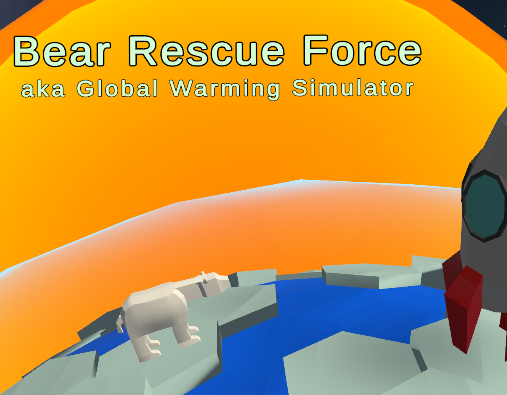 Cover image for Bear Space Force (aka Global Warming Simulator)