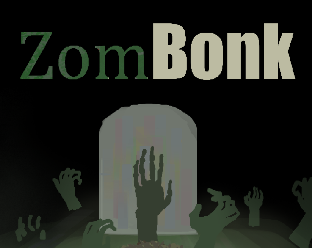 ZomBonk