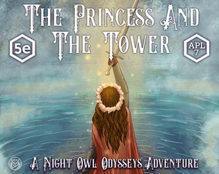 The Princess and The Tower (5e)  