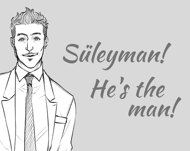 Cover image for Süleyman! He's the man!