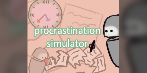 Cover image for Procrastination Simulator