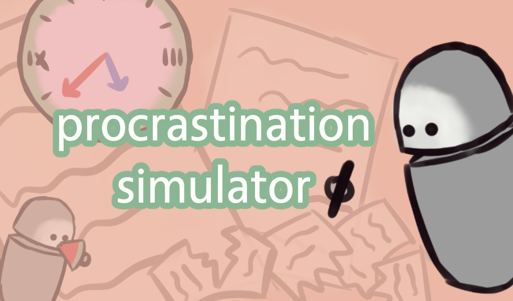 Procrastination Simulator