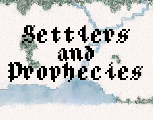 Cover image for Settlers & Prophecies