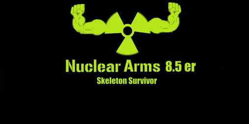 Cover image for Nuclear Arms 8.5er: Skeleton Survivor