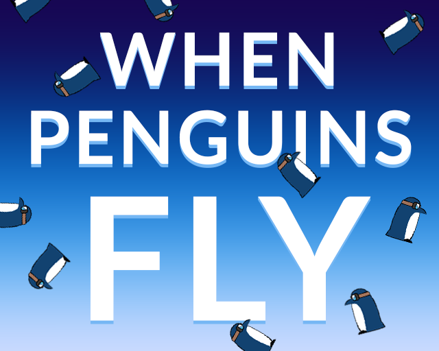 When Penguins Fly by Solanum Team
