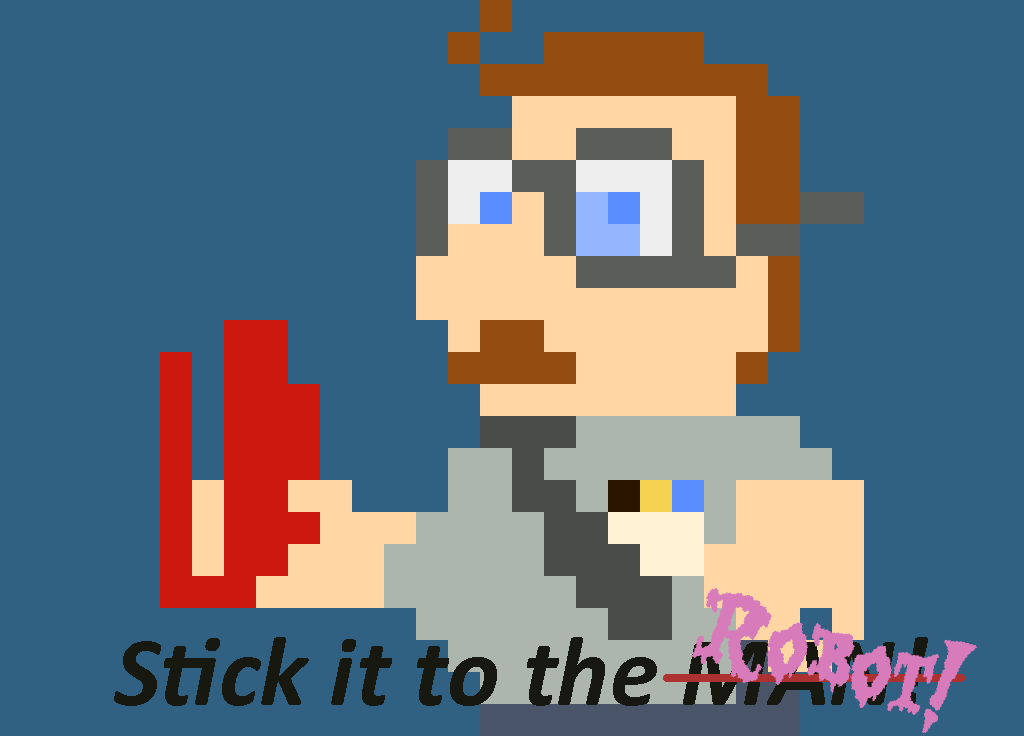 Stick it to the....Robot