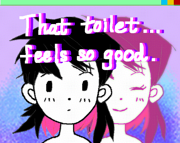 Cover image for That Toilet... Feels so Good
