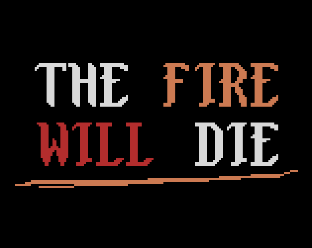 Cover image for The Fire Will Die