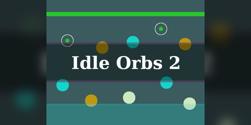 Cover image for Idle Orbs: 2
