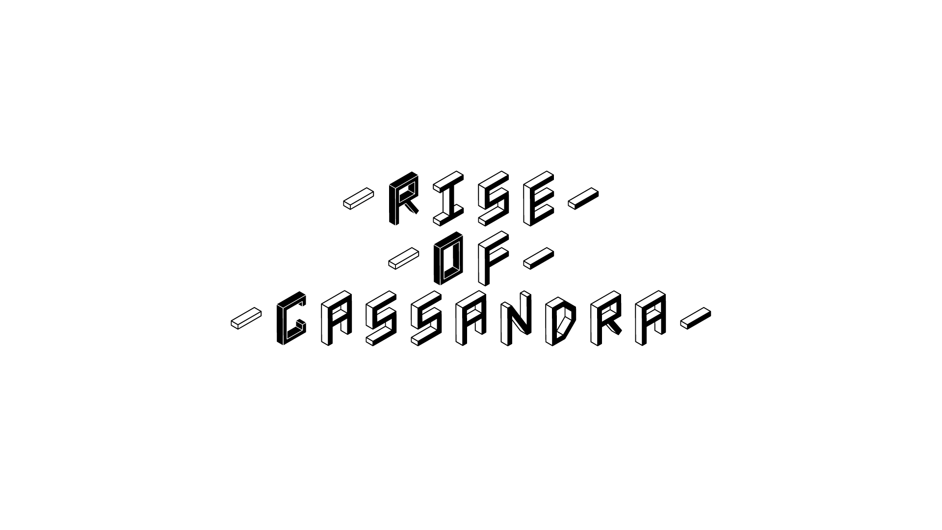 Rise Of Cassandra