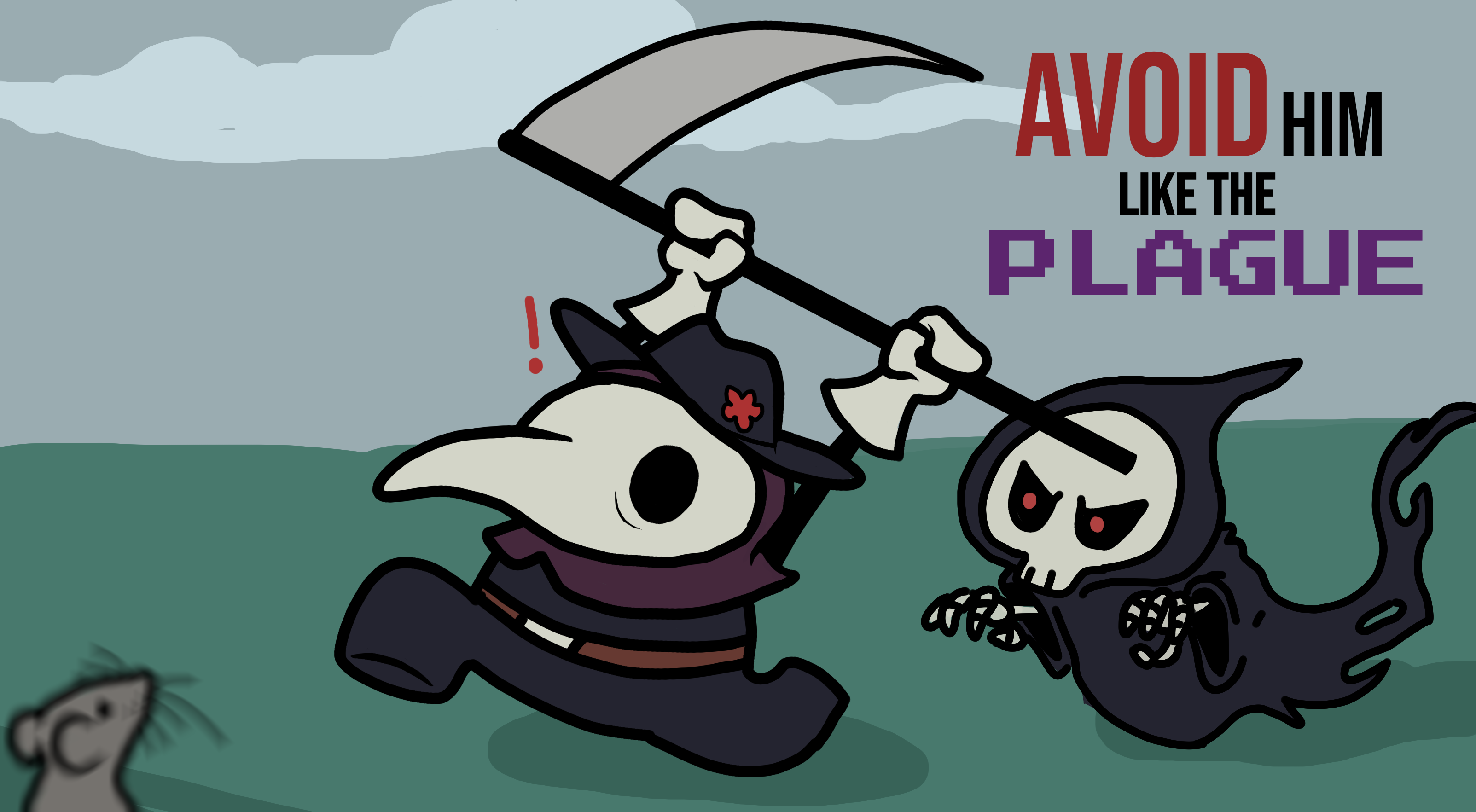 Avoid Him Like the Plague