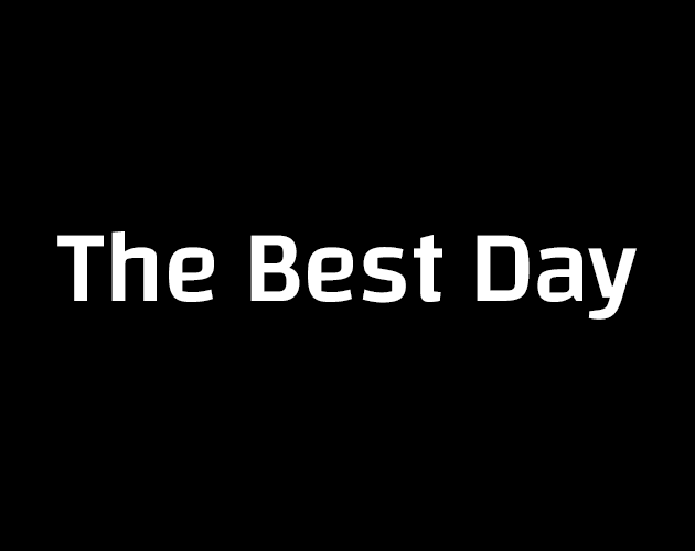 The Best Day