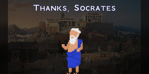 Cover image for Thanks, Socrates.