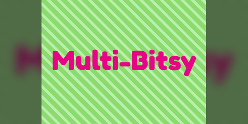 Cover image for Multi-Bitsy