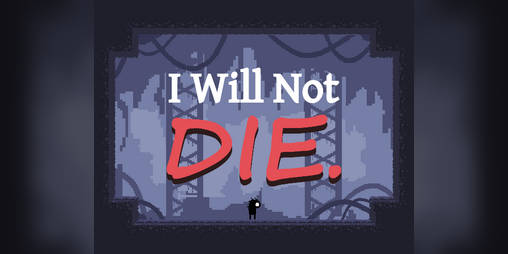 Cover image for I Will Not Die.