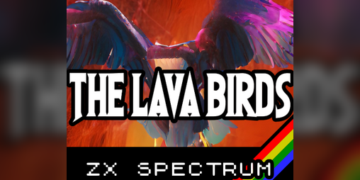 Cover image for The Lava Birds (ZX Spectrum)