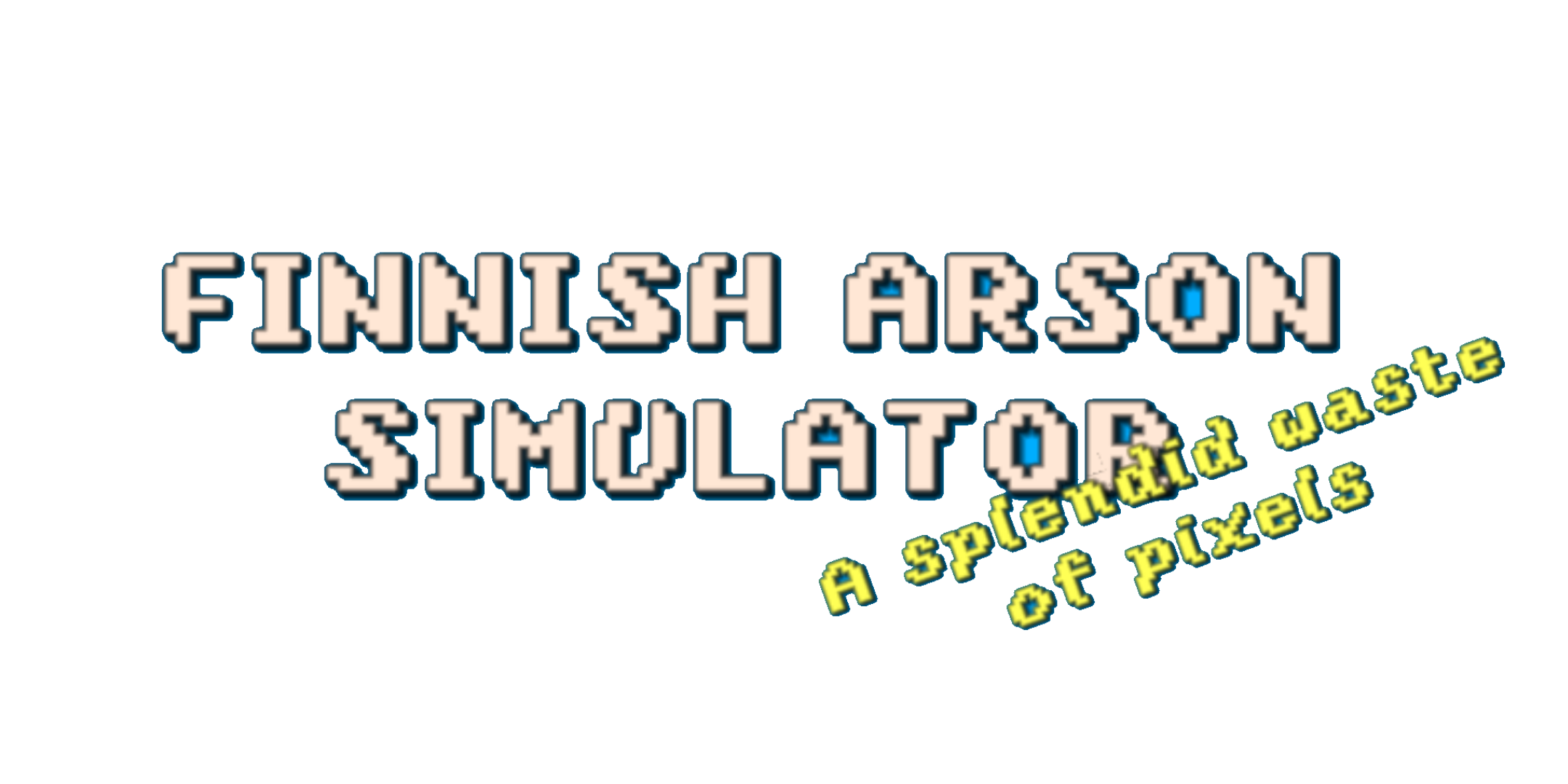 Finnish arson simulator