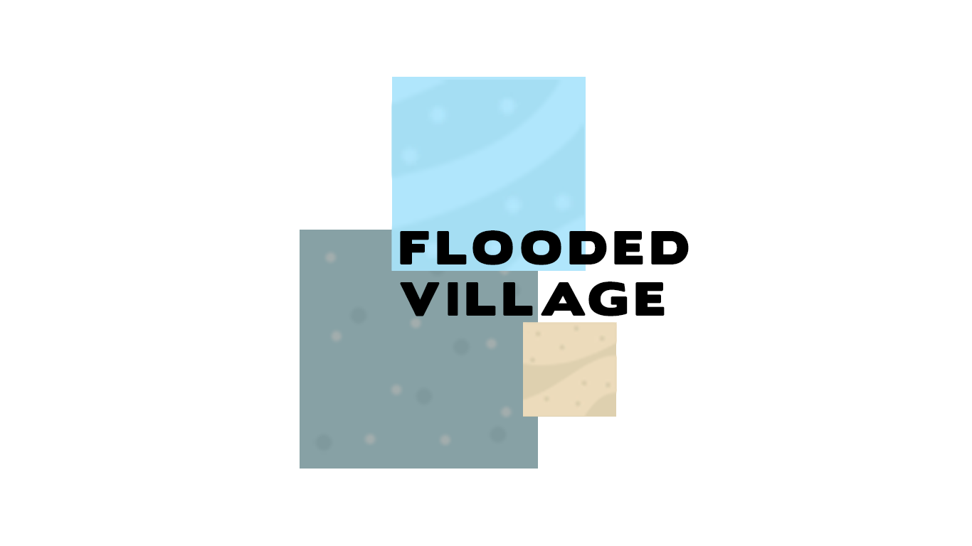 Flooded village remake