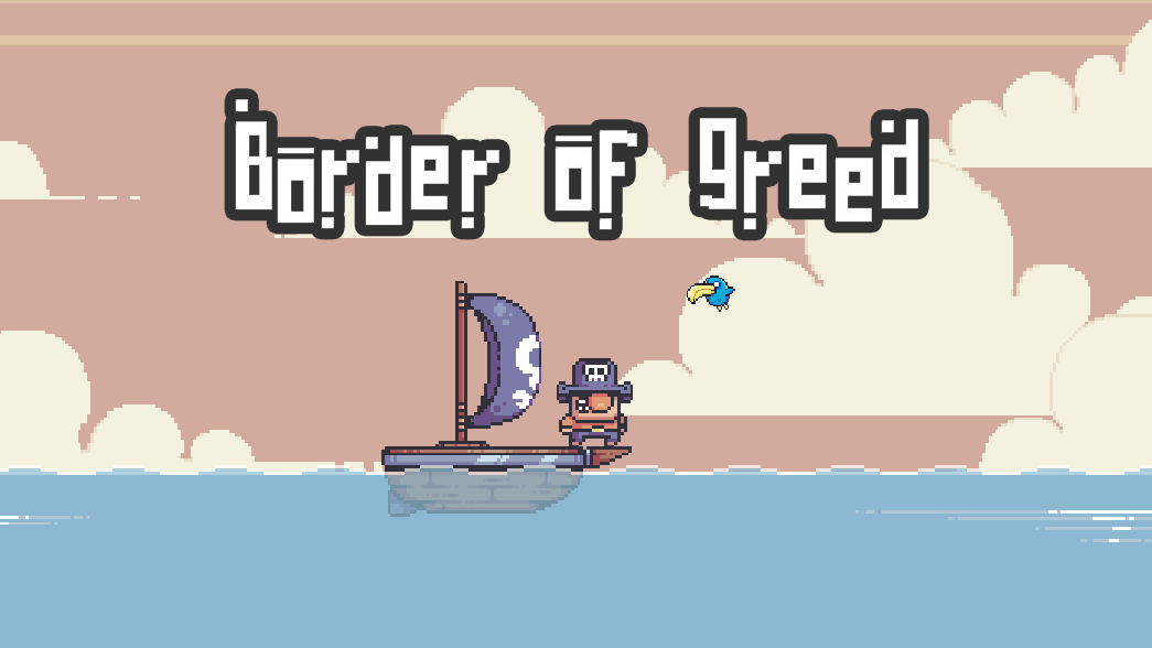 Border of Greed