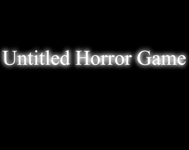 Play Untitled Horror Game - Recommended Game