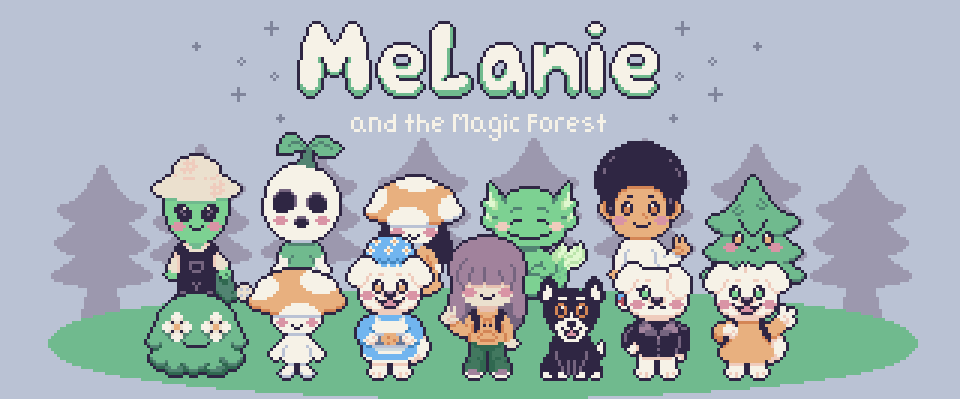 Melanie and the Magic Forest