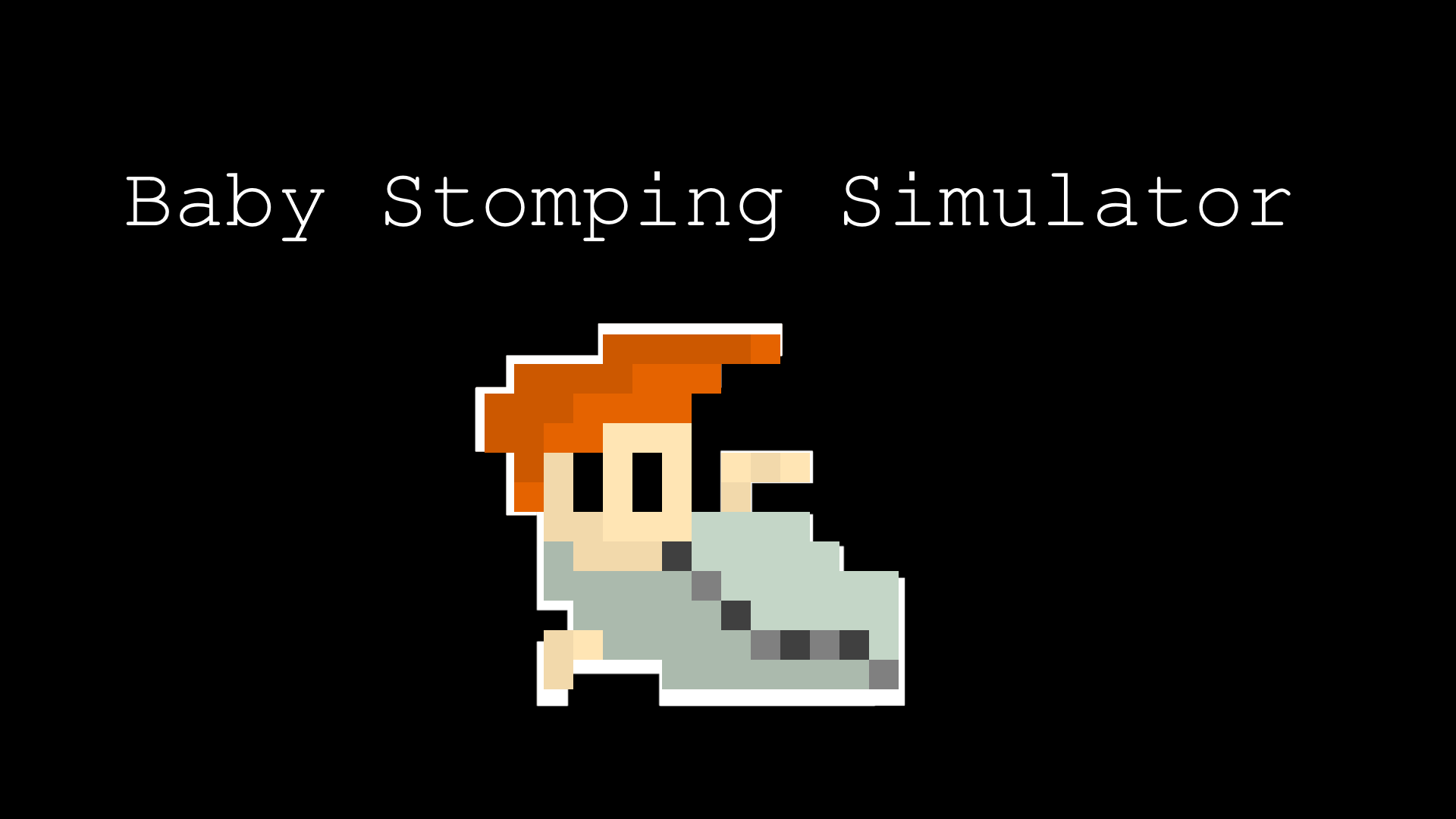 Baby Stomping Simulator