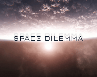 Space Dilemma