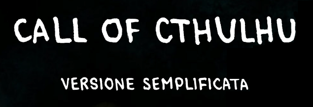 Call of Cthulhu - Versione semplificata