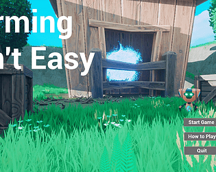 Farming Ain't Easy