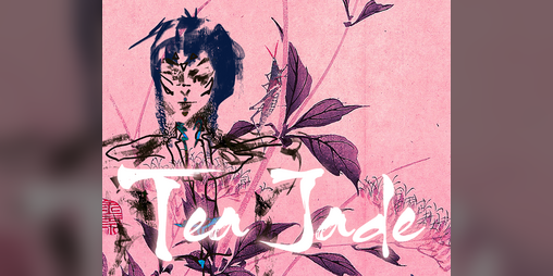Cover image for Tea Jade [DEMO] (feverfew #4)