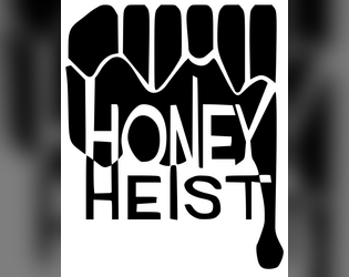 Honey Heist FR  