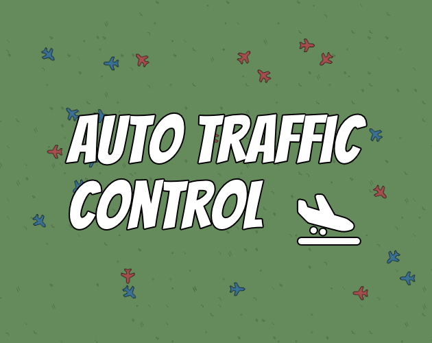Auto Traffic Control – Version 0.2.0