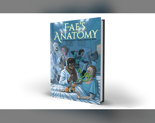 Fae's Anatomy: A Melodramatic Medical Mystery