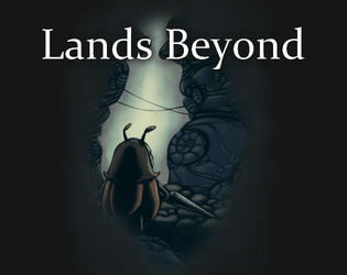Lands Beyond   - Create Vast, Ruined Insect Kingdoms 