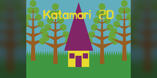 Cover image for Katamari 2D