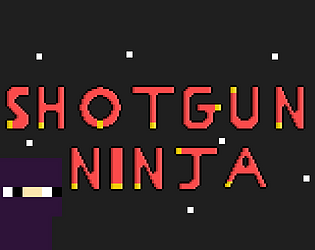 Shotgun Ninja