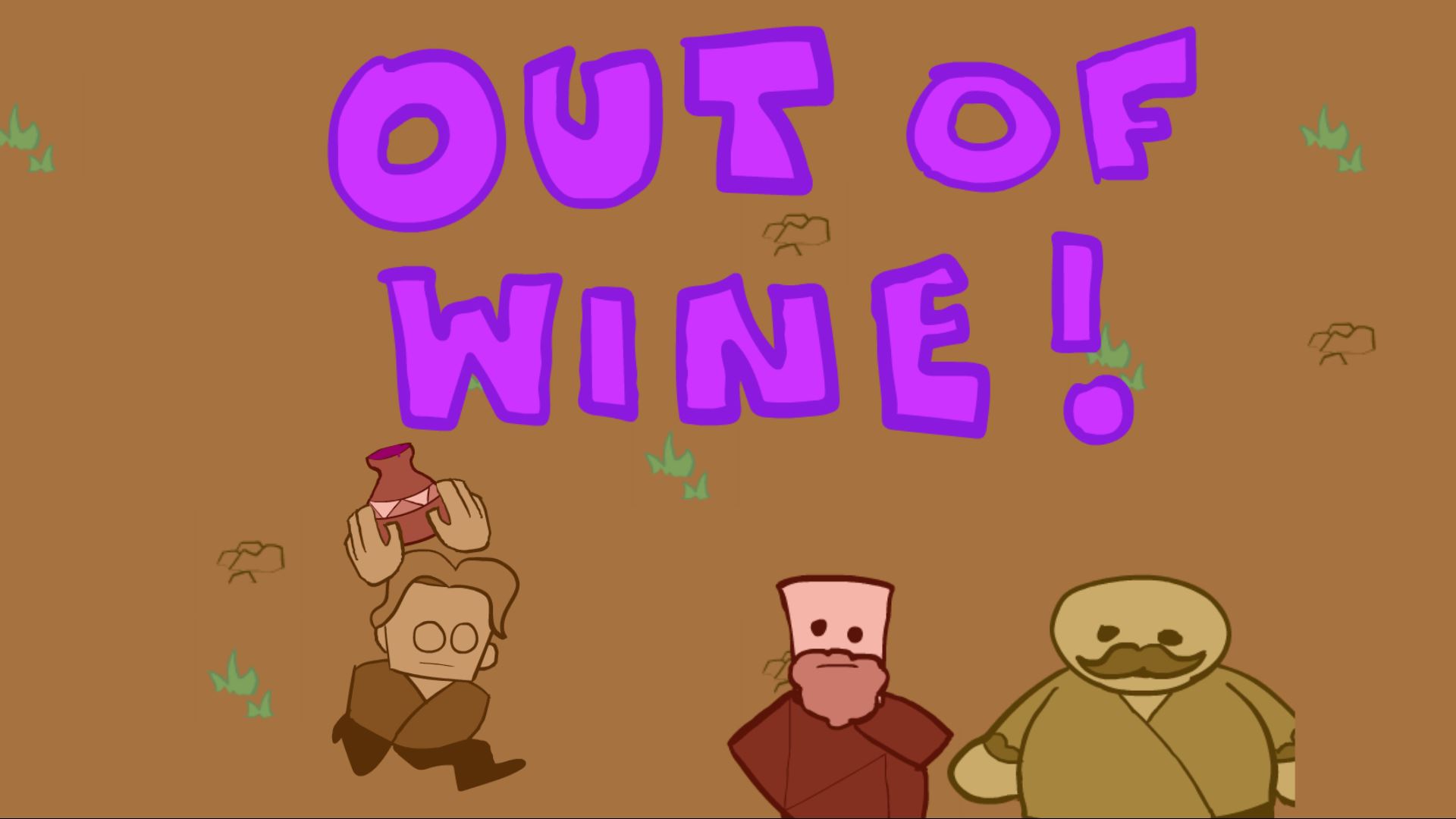 Cover image for Out of Wine!