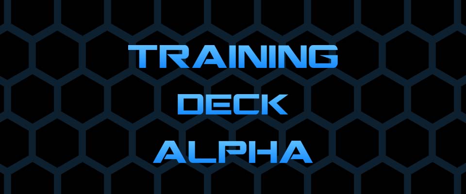 Training Deck Alpha