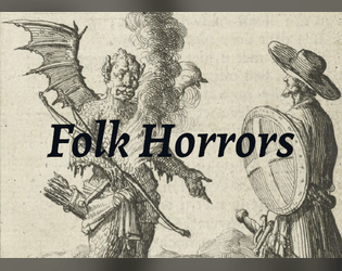 Folk Horrors   - Seven monsters for the Cairn RPG 
