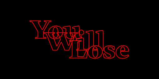 Cover image for You Will Lose!