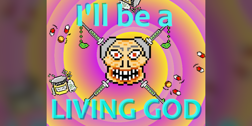 Cover image for I'll be a LIVING GOD