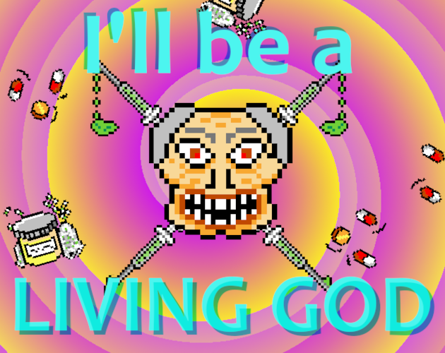 Cover image for I'll be a LIVING GOD