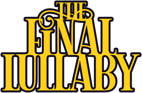 The Final Lullaby: Volume 2