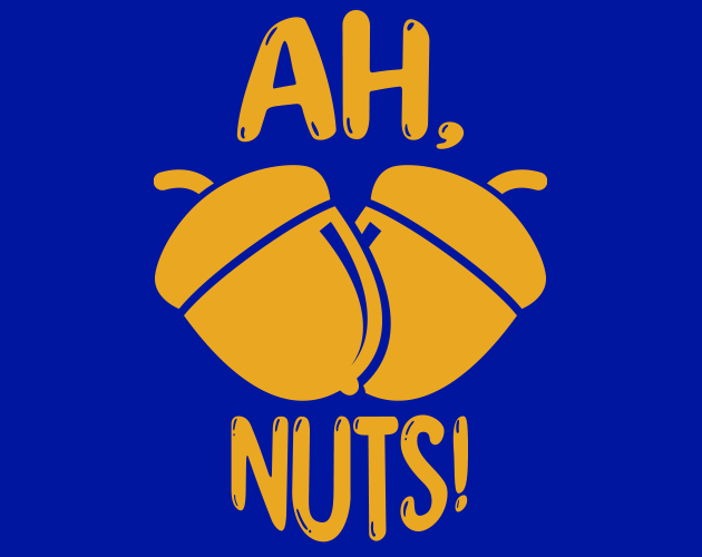 Ah, Nuts!