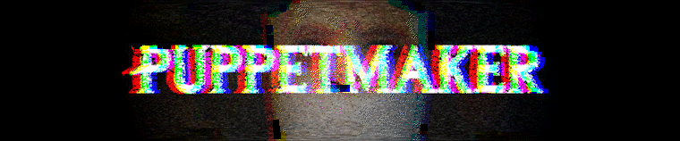 Puppetmaker - Don't make a sound - beta
